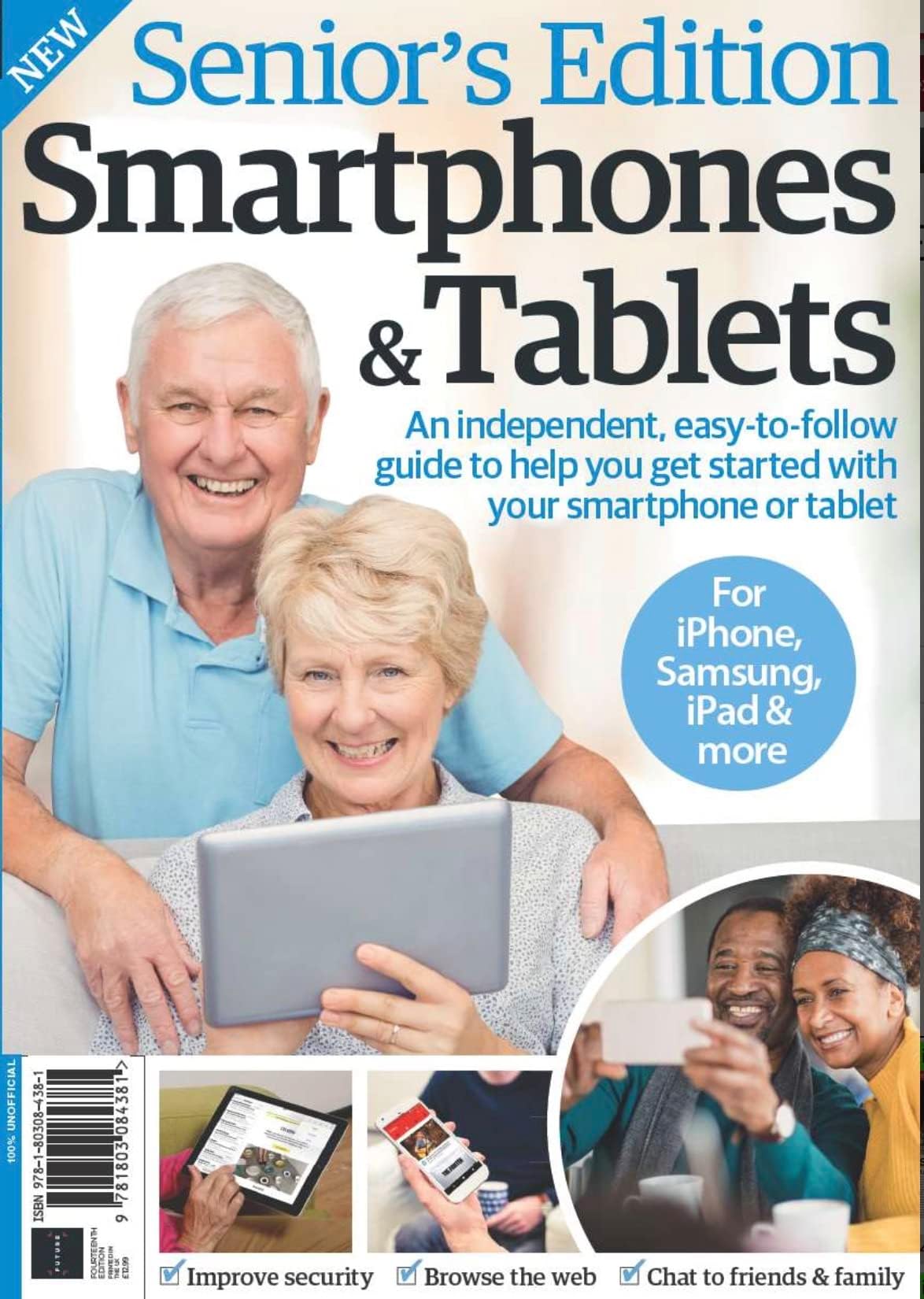 Senior's Guide to Smartphones & Tablets - easy to follow guide, help you get started, essential tips for Android and Apple devices