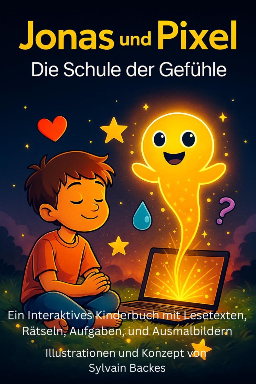 Jonas und Pixel: Die Schule der Gefühle (Jonas & Pixel)