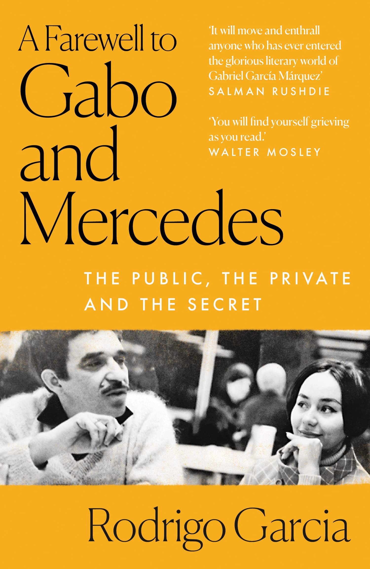 A Farewell to Gabo and Mercedes: The public, the private and the secret