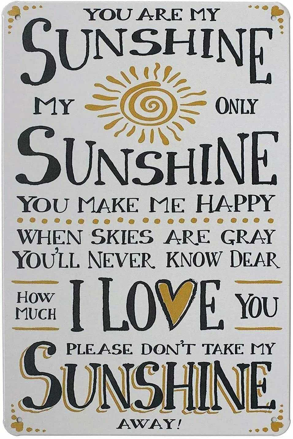Lawenp Sunshine Metal Tin Sign,You are My Sunshine My Only Sunshine,Retro Wall Decor for Home Bar Restaurant Cafe Pub Outdoor 12x16 Inch