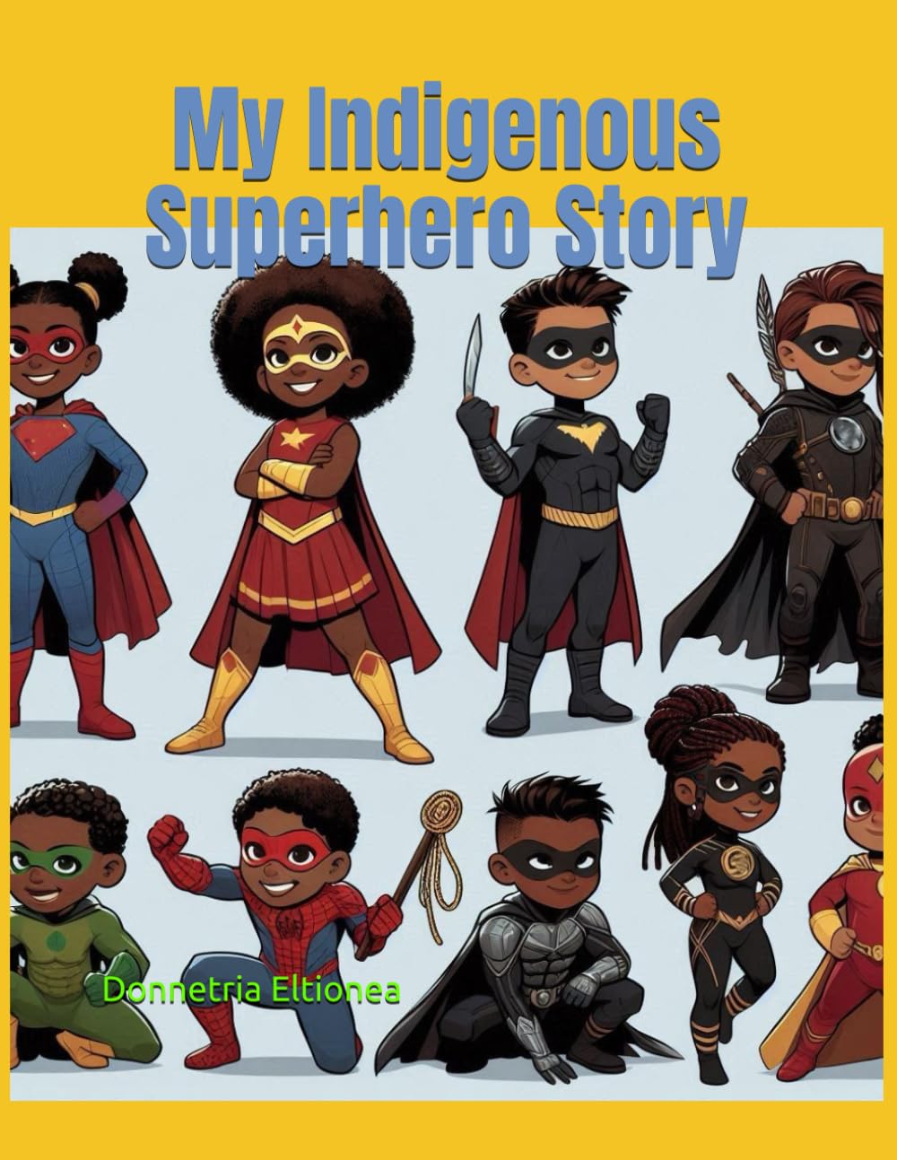 My Indigenous Superhero Story (Atlanteans)