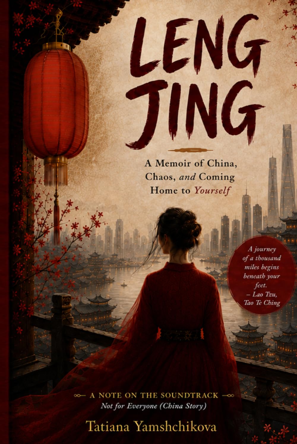 LENG JING: A Memoir of China, Chaos, and Coming Home to Yourself