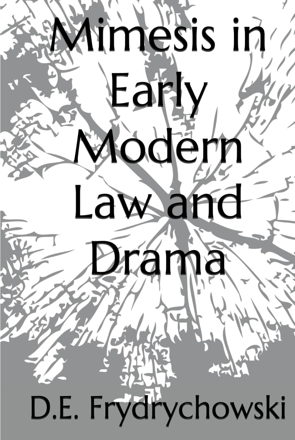 Mimesis in Early Modern Law and Drama