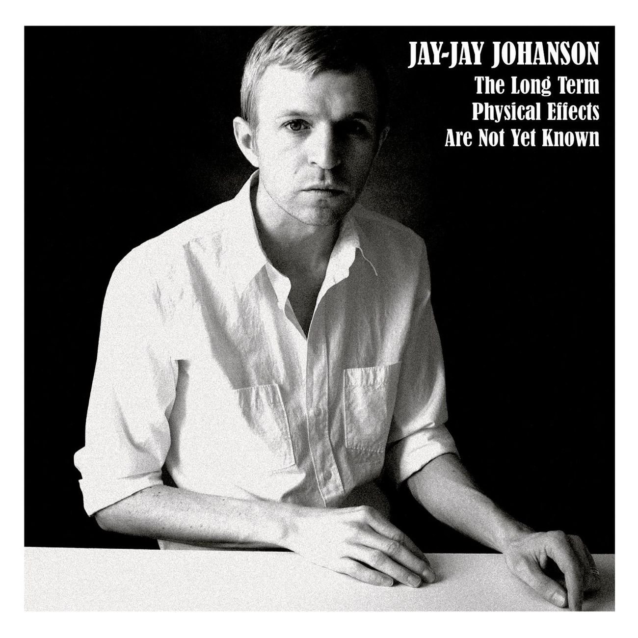 Long Term Physical Effects Are Not Yet Known [Audio CD] Johnson, Jay Jay