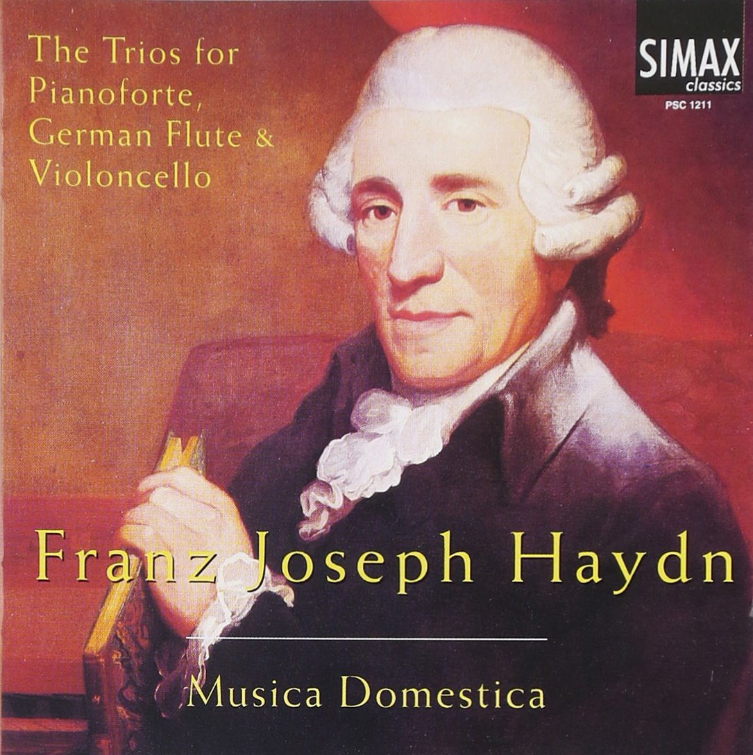 Haydn: The Trios for Pianoforte, German Flute & Violoncello