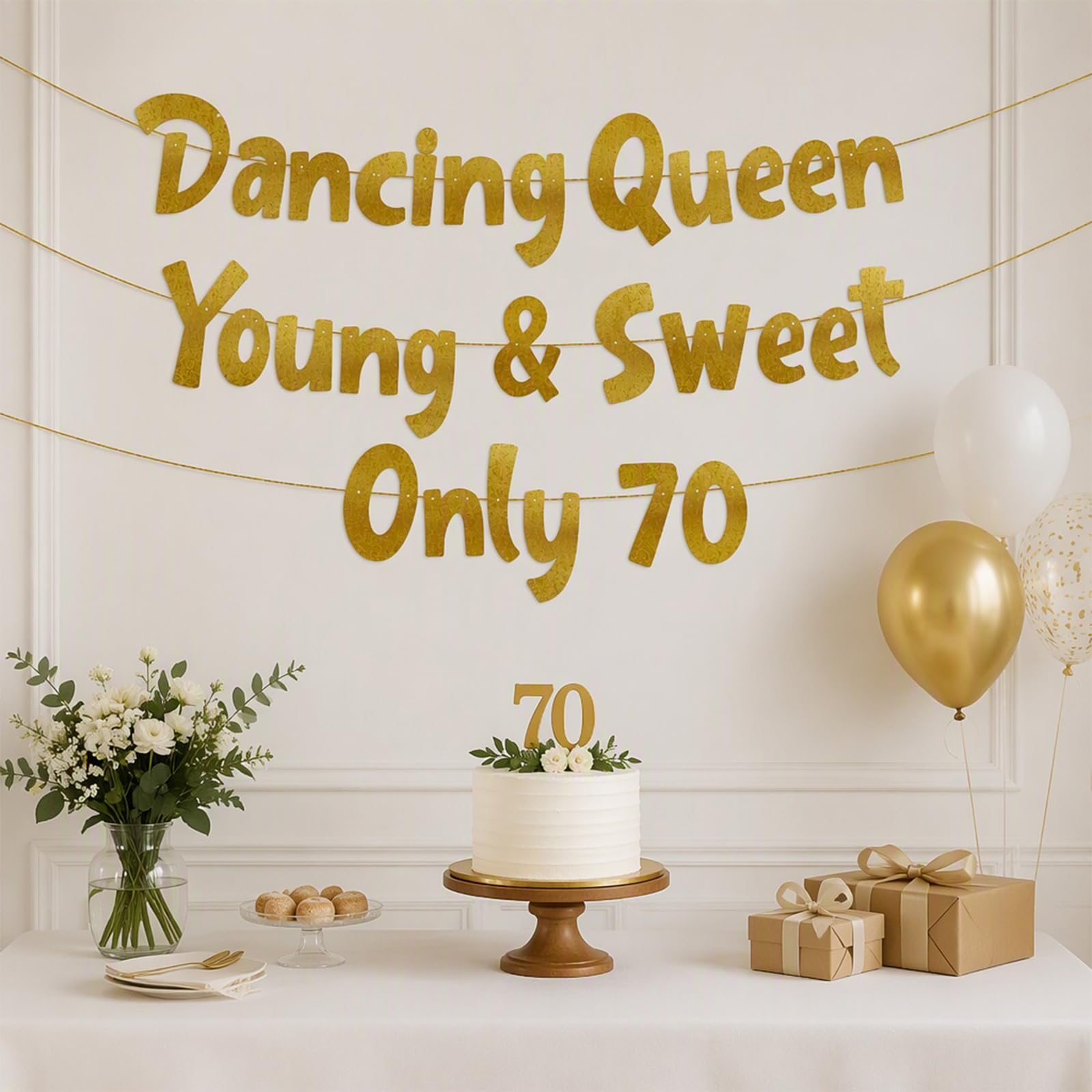 Dancing Queen Young and Sweet Only 70 Gold Glitter Banner