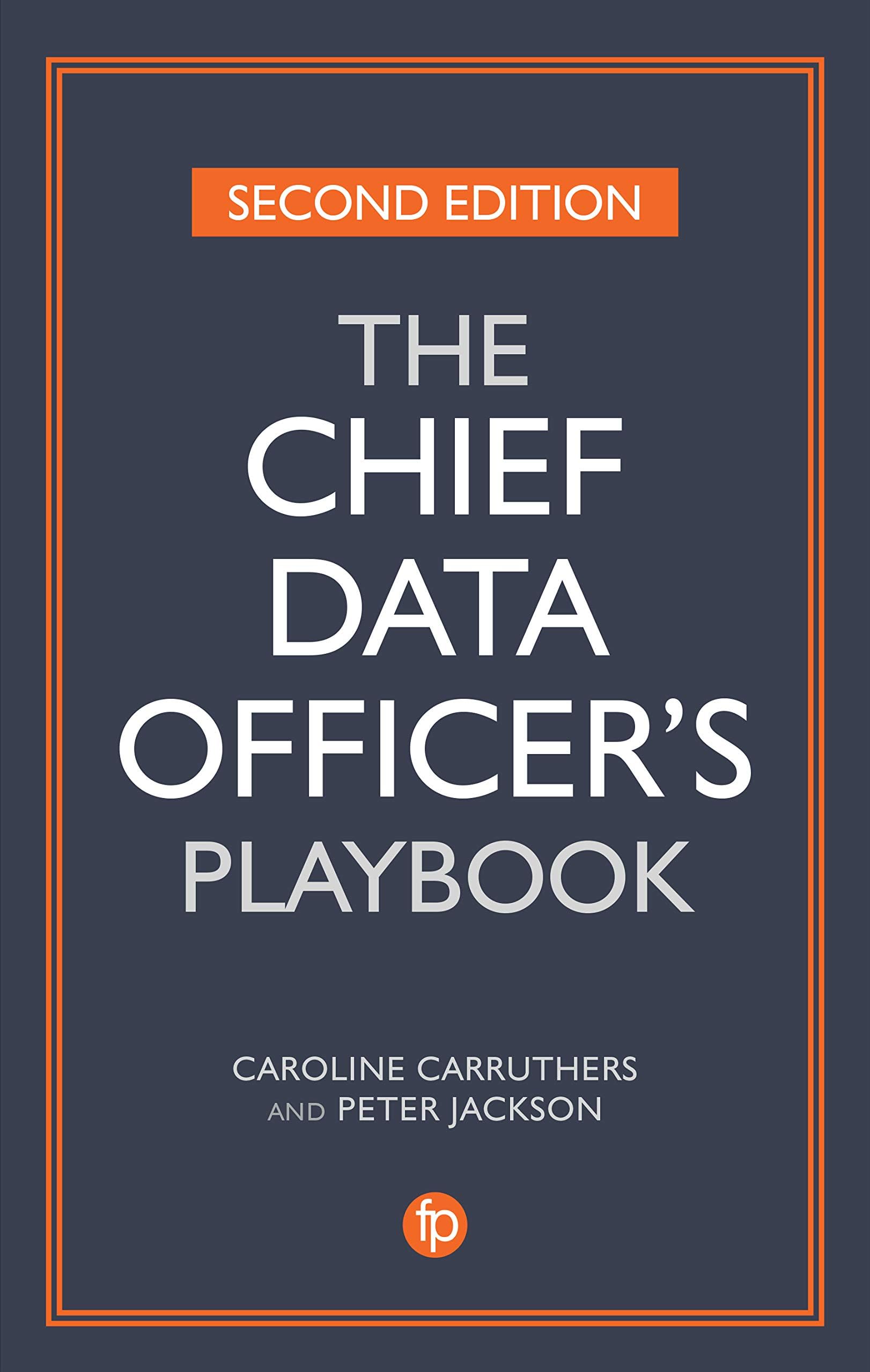 Facet Publishing The Chief Data Officer's Playbook