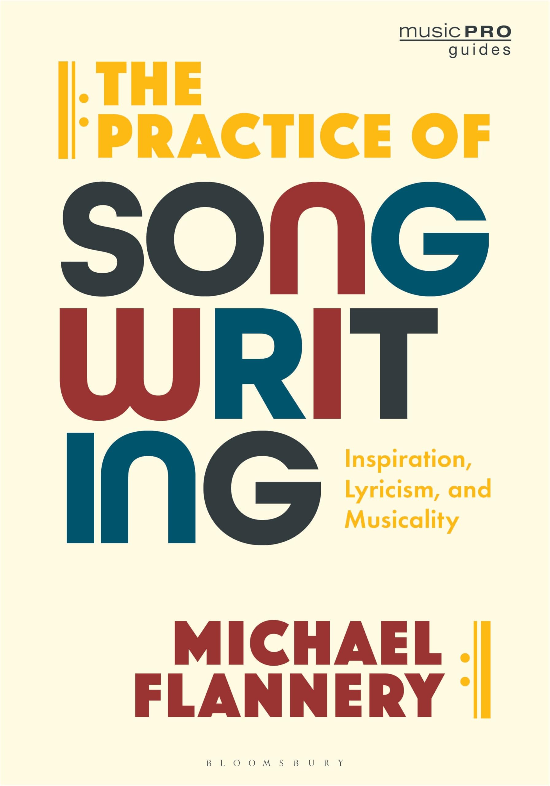 The Practice of Songwriting guide musicalite pour sublimer vos refrains