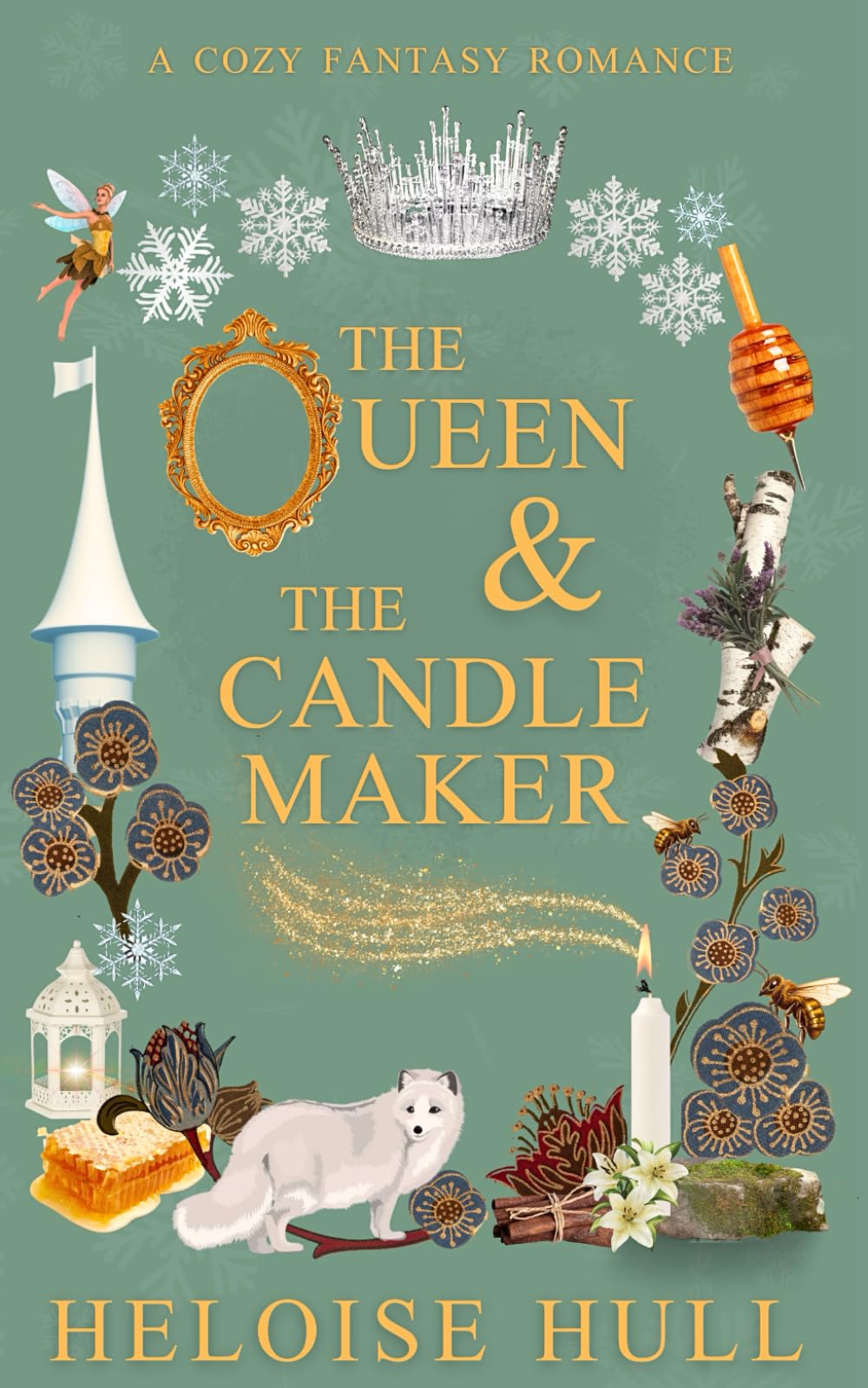 The Queen and the Candle Maker: A Cozy Fantasy Romance (Honeywood Haven)