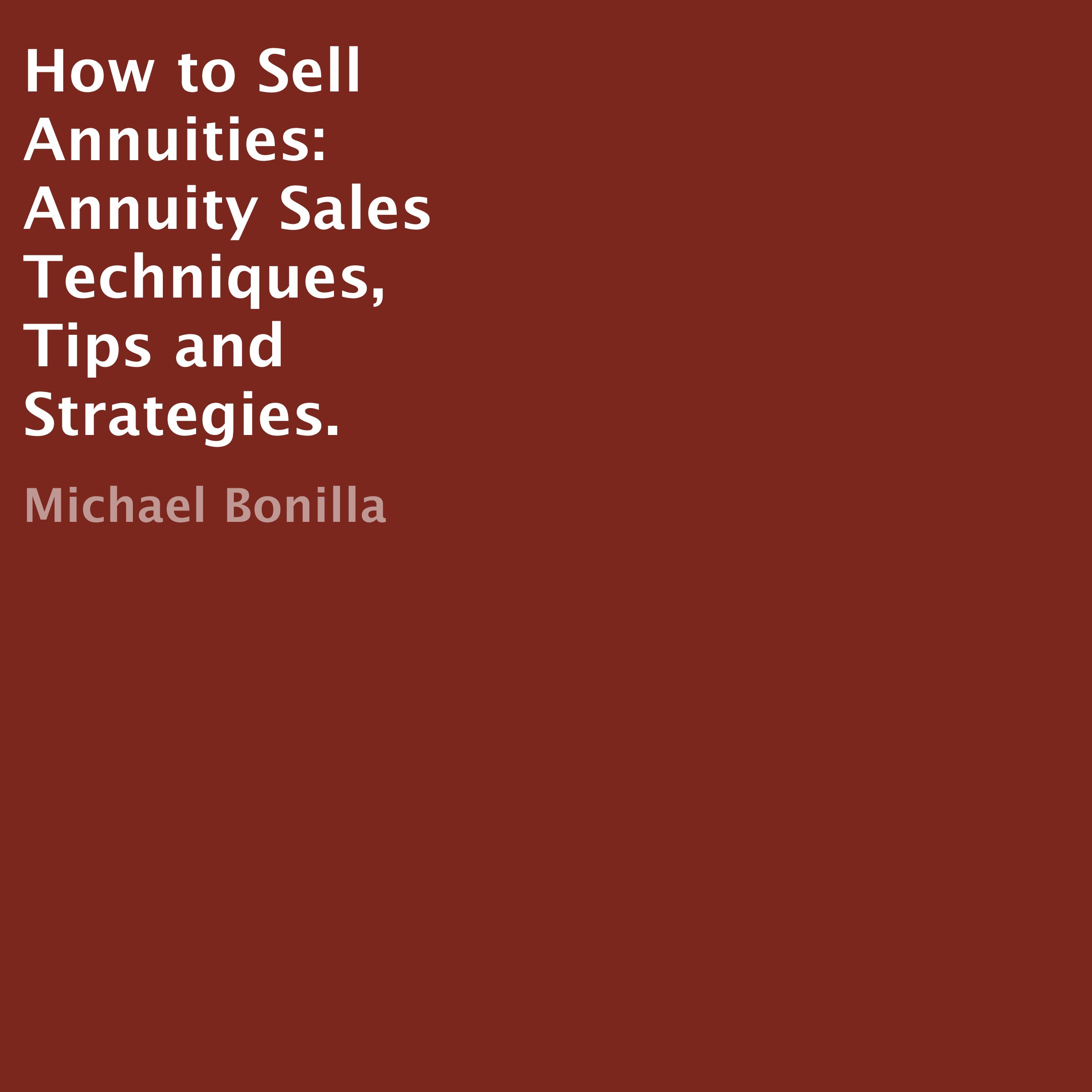 How to Sell Annuities