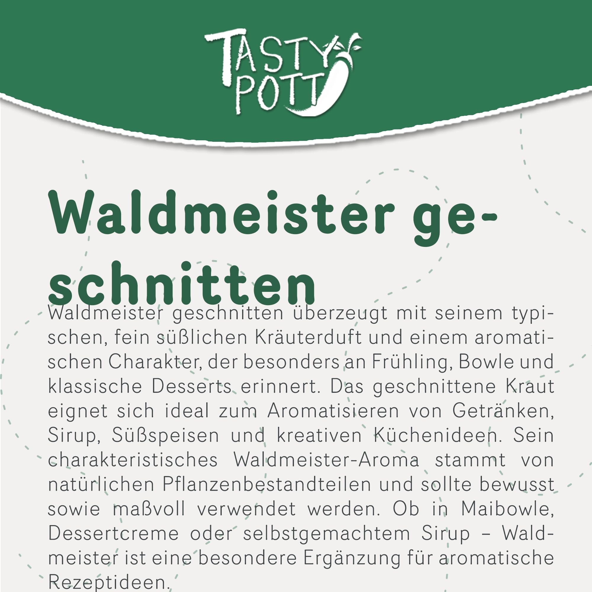 Tasty Pott Waldmeister geschnitten I Naturprodukt I Vegane Ernährung I Tee kochen I Teekraut Waldmeisterkraut I Kräutertee I Woodruff Tea I Im Beutel 1000g