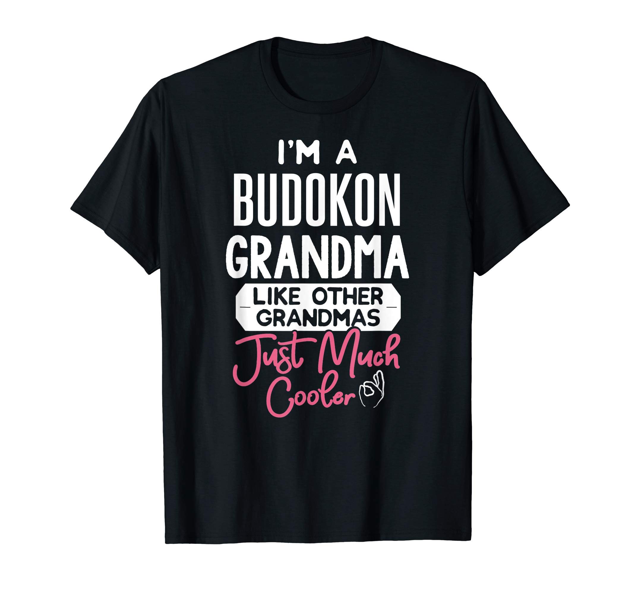 Cool Mothers Day T-Shirt Budokon Grandma T-Shirt