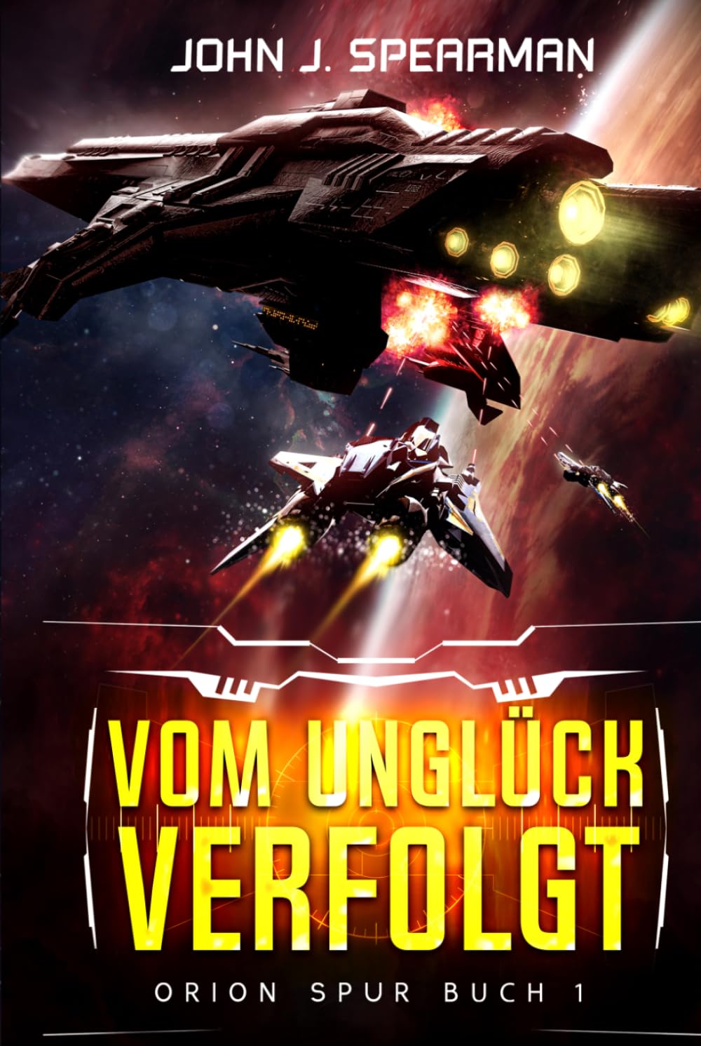 Vom Unglück verfolgt (Orion Spur)