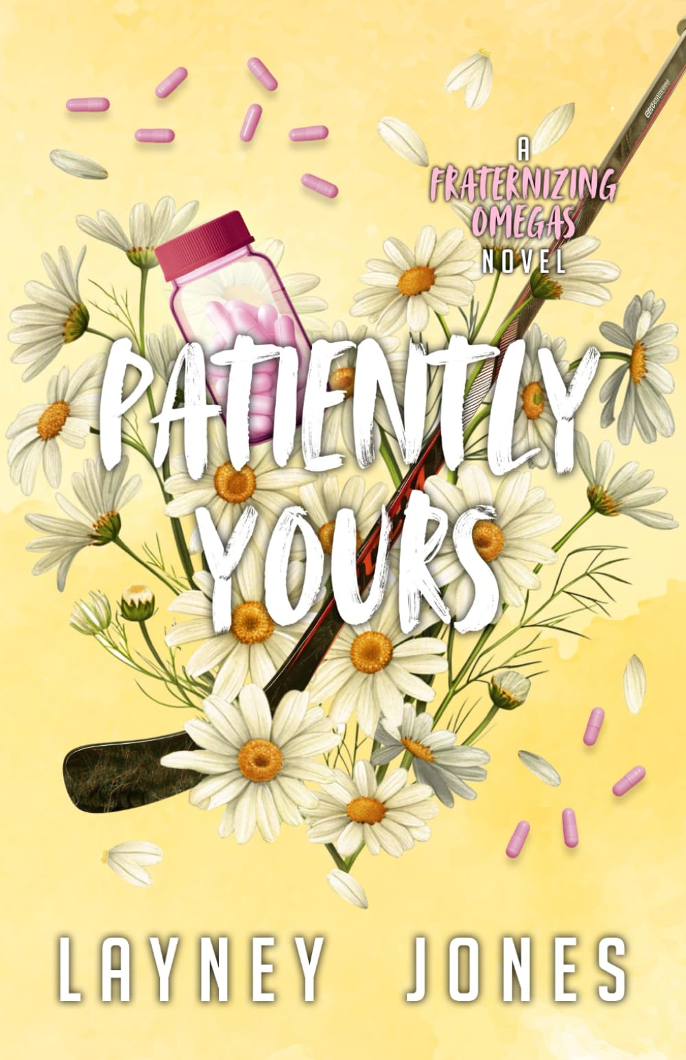 Patiently Yours: A College Omegaverse Romance (Fraternizing Omegas)