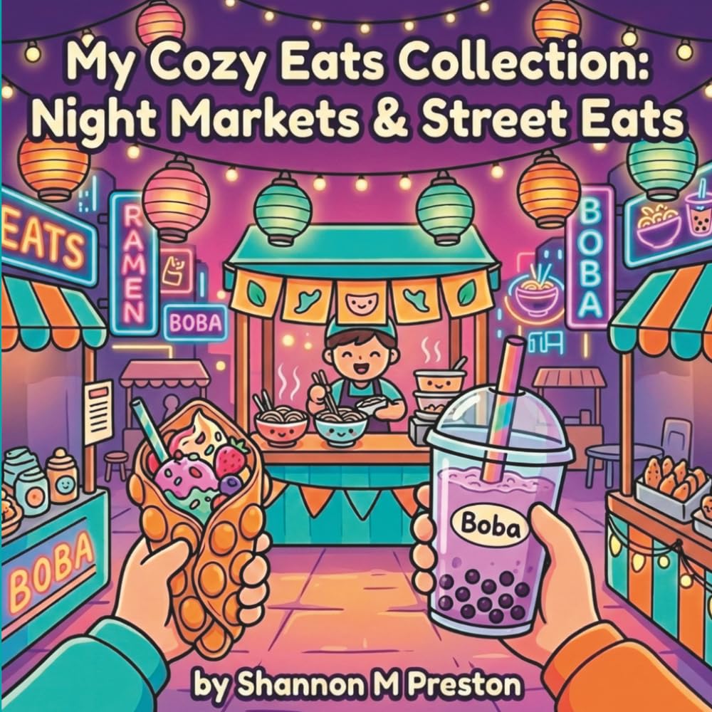 My Cozy Eats Collection: Night Markets & Street Eats