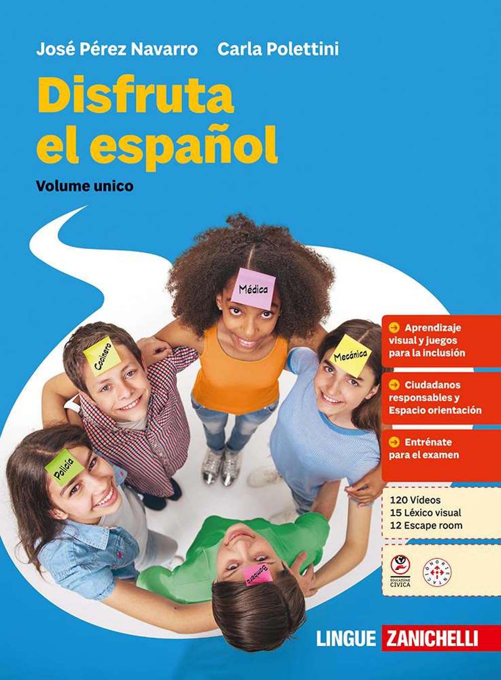 Disfruta el español. Per le Scuole superiori