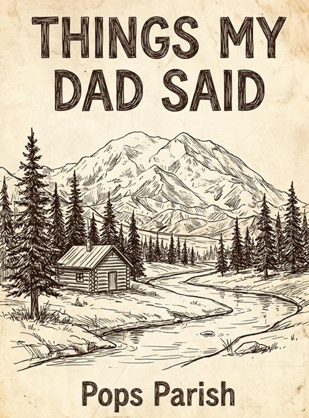 Things My Dad Said