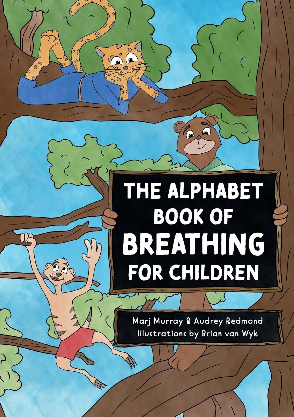 The Alphabet Book of Breathing for Children
