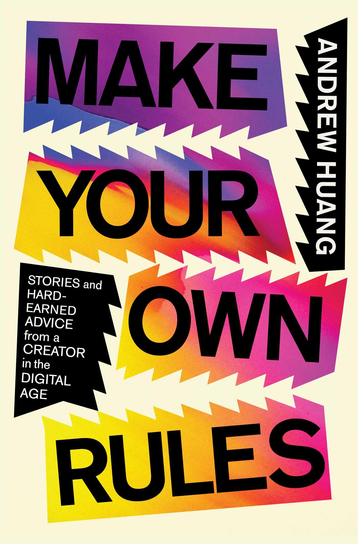 Make Your Own Rules lecture inspirante pour votre routine de créateur web