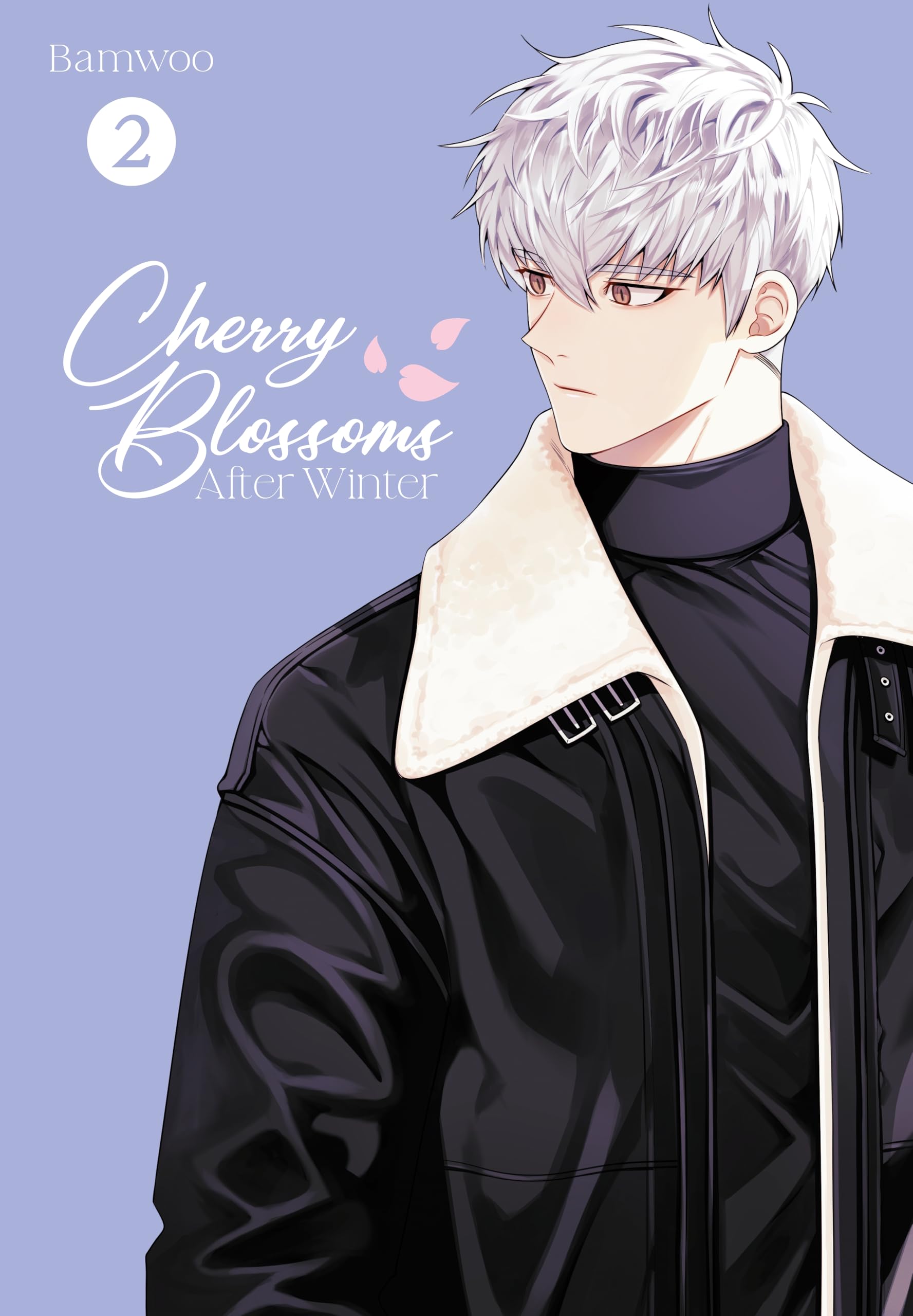 Cherry Blossoms After Winter, Vol. 2 (Cherry Blossoms After Winter, 2)