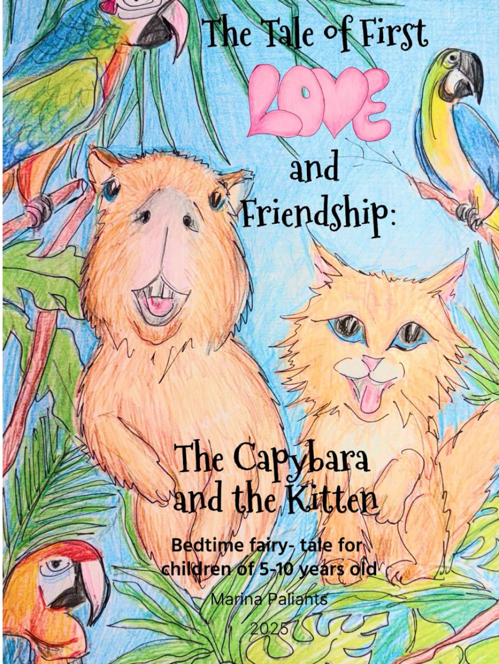 A Tale of First Love and Friendship: The Capybara and the Kitten