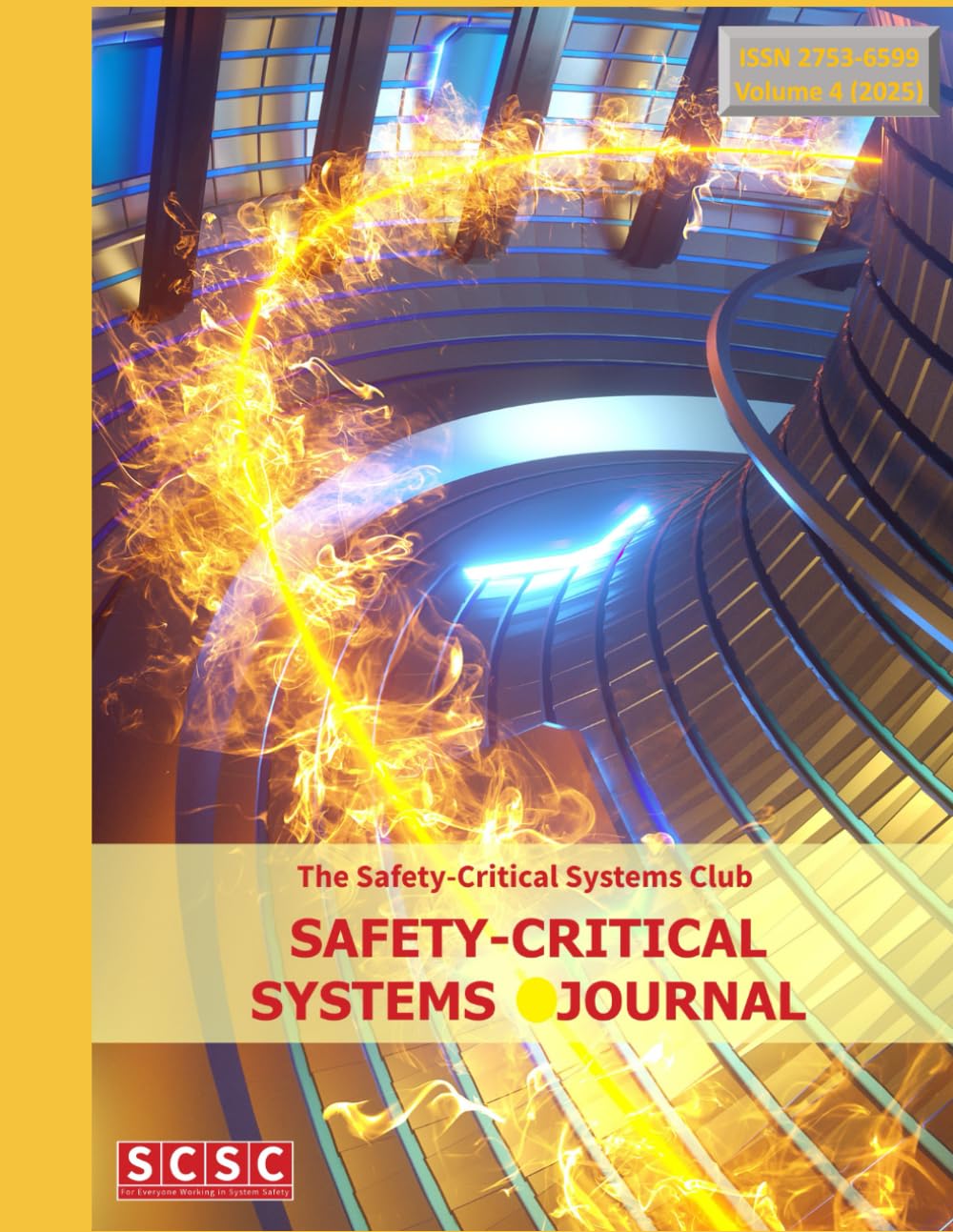 Safety-Critical Systems Journal Compilation Volume 4 (2025)