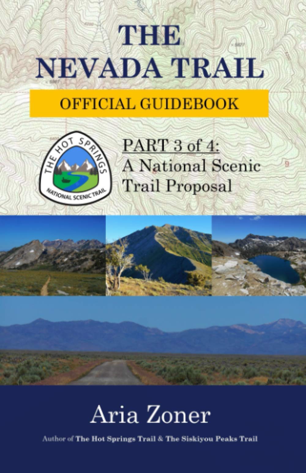 The Nevada Trail: Official Guidebook: Volume 3 (The Hot Springs Trail)