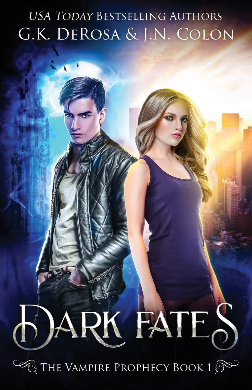 Dark Fates: The Vampire Prophecy Book 1: Volume 1