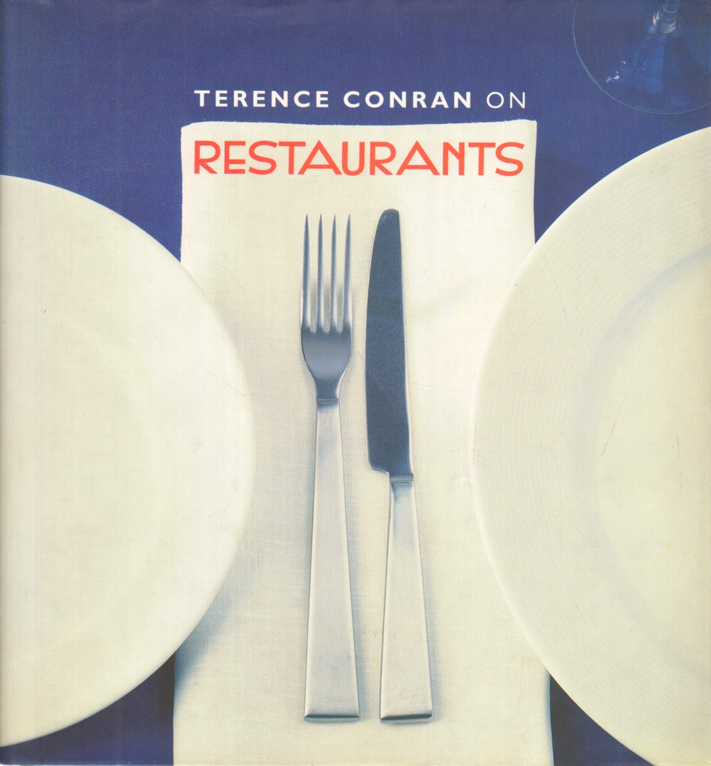 Amazon | Terence Conran on Restaurants | Conran, Sir Terence