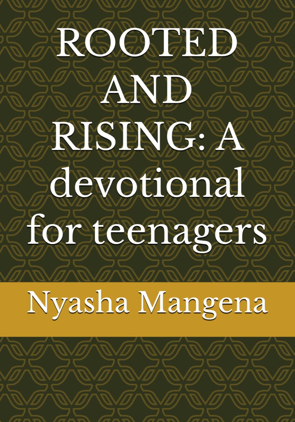 ROOTED AND RISING