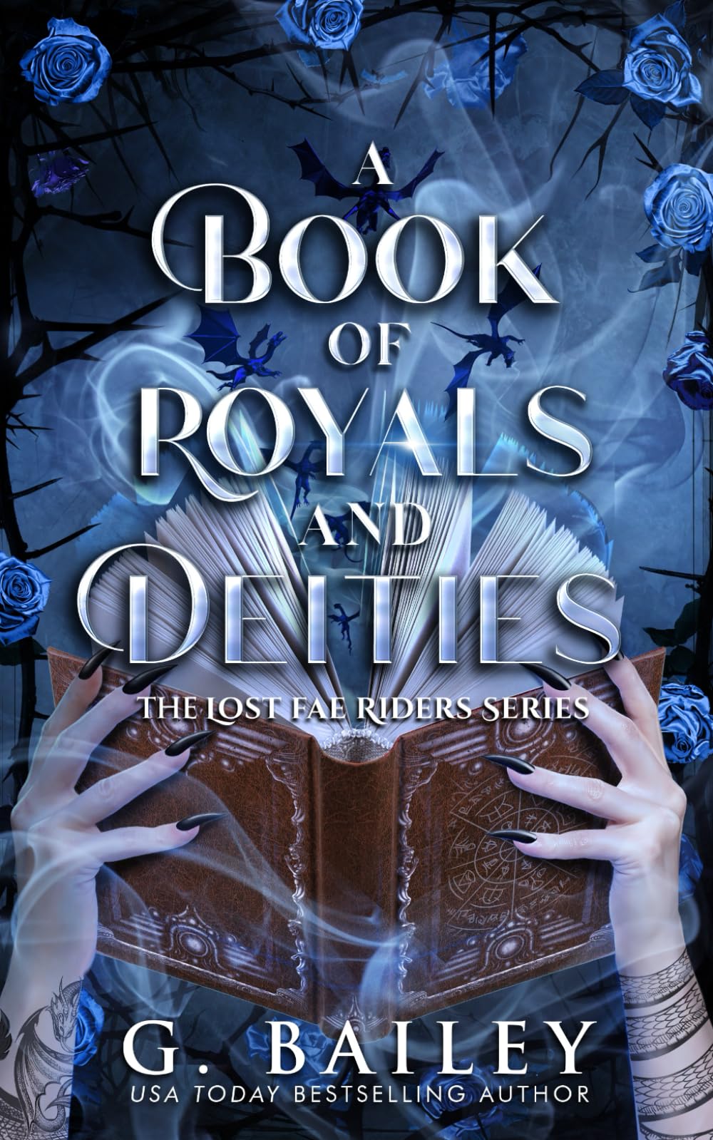 A Book of Royals and Deities: 2 (The Lost Fae Riders Series)