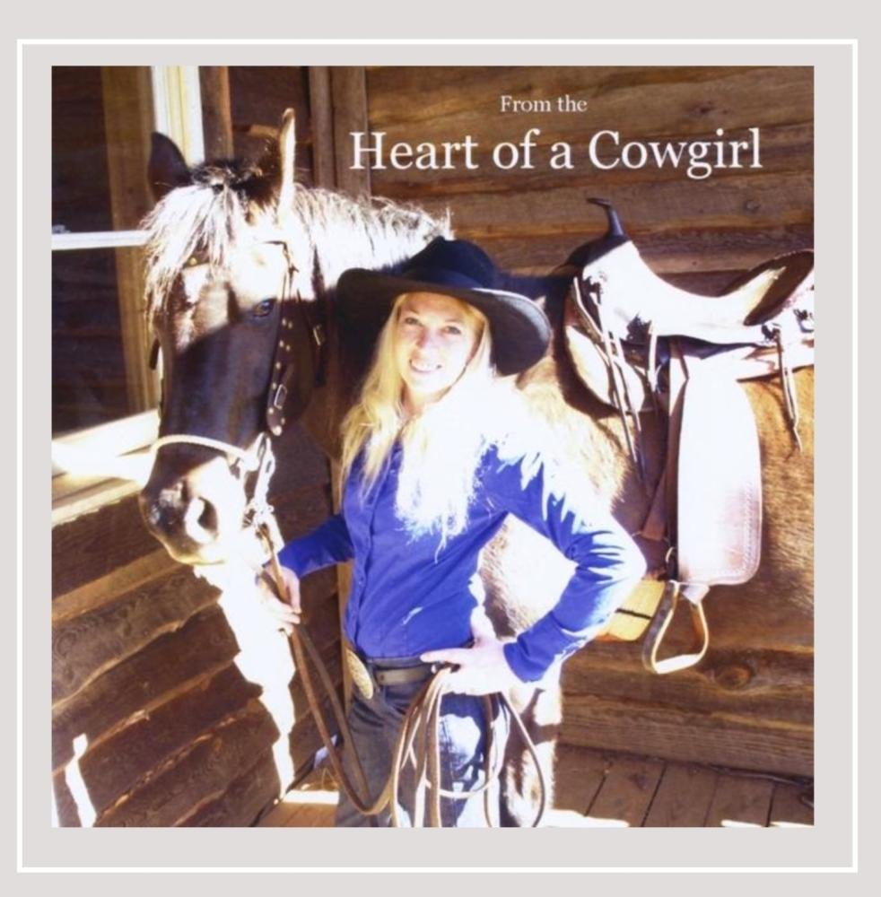 from The Heart of a Cowgirl