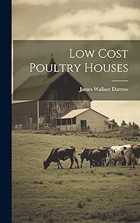Low Cost Poultry Houses