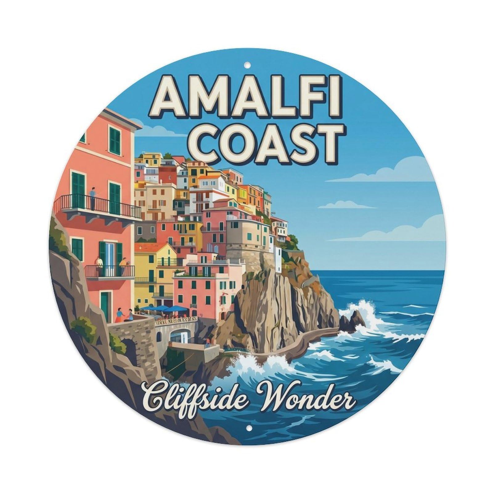Amalfi Landmark Coastal Village Cliff City Europe Classic Metal Tin Sign Plaque Wall Decor for Cafe, Man Cave, Club Bar, Office, Home Garden Round Metal Poster 8x8Inch