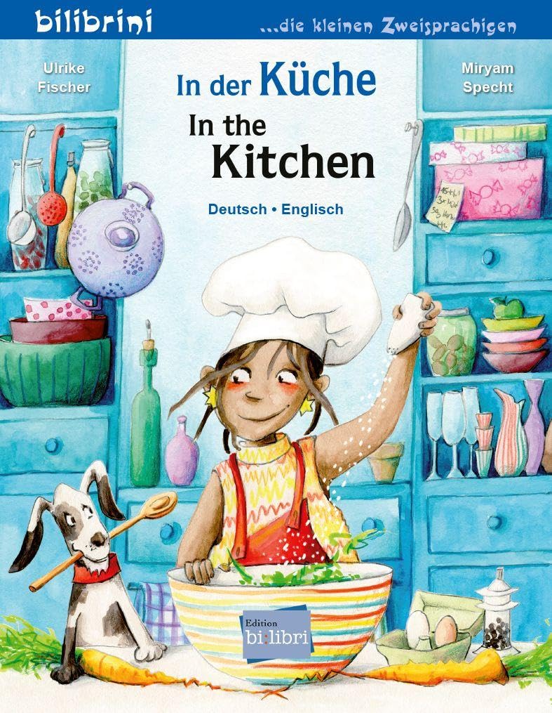 In der Küche (Deutsch-Englisch): Zweisprachiges Kinderbuch