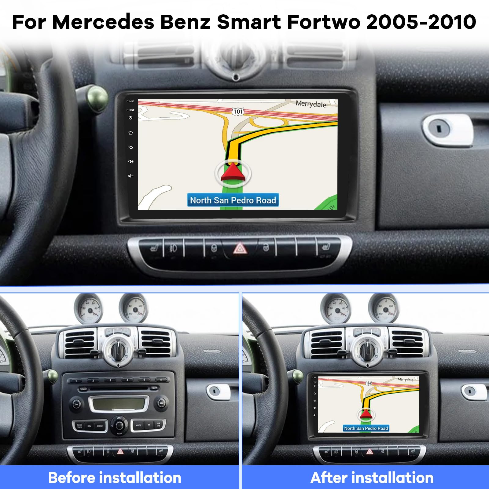 Android Autoradio für Mercedes Benz Smart Fortwo 2005-2010, 9 Zoll HD