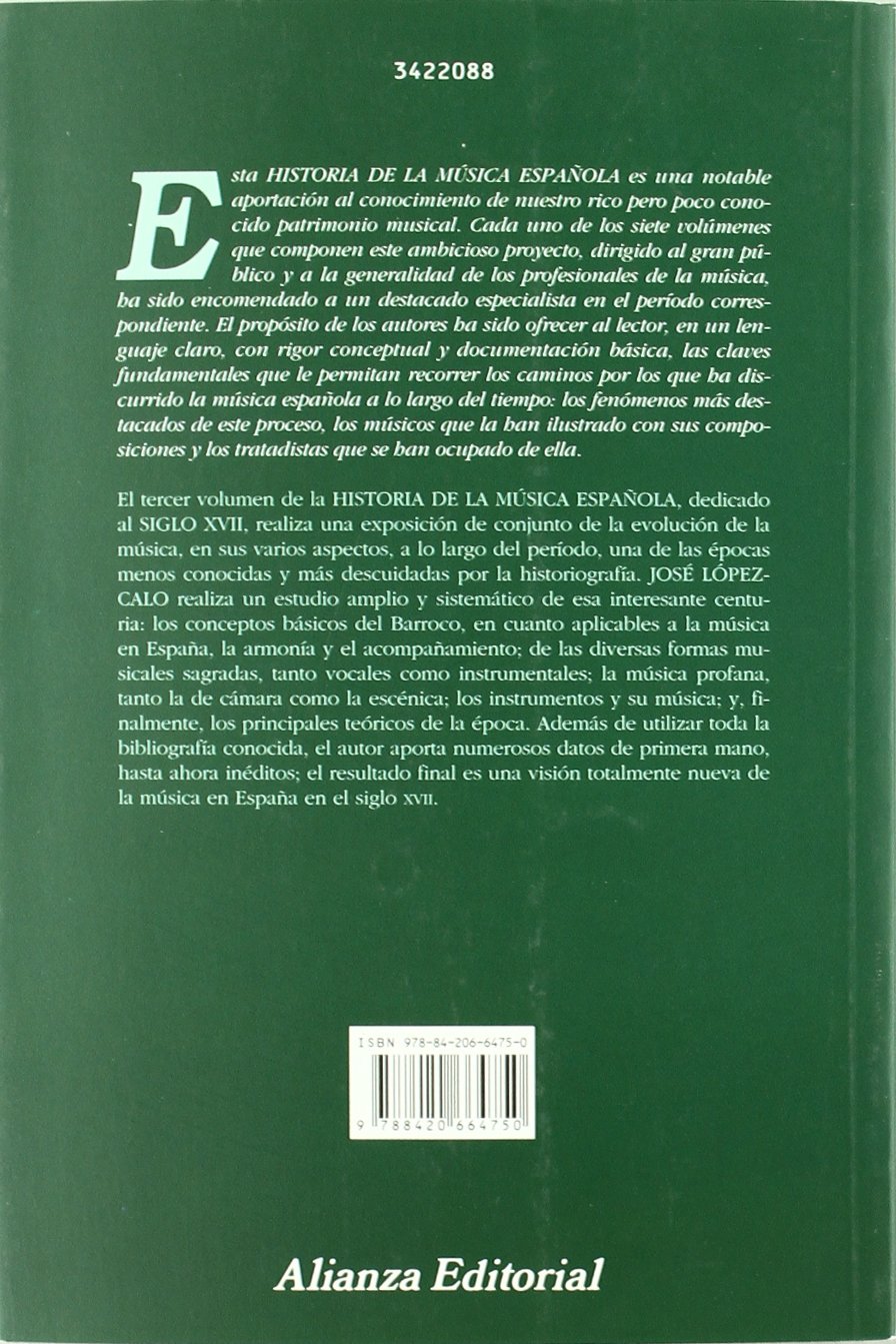 Historia de la música española. 3. Siglo XVII (Alianza música (AM))