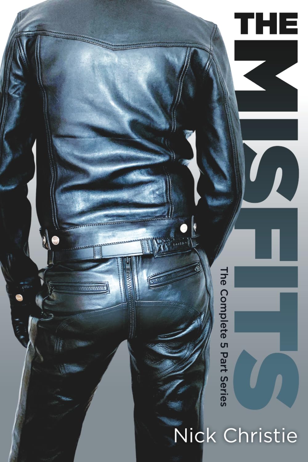 The Misfits: (the complete 5 part book series)