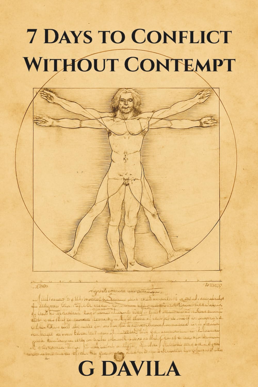 7 Days to Conflict Without Contempt: A Clear Guide to Handle Conflict Without Losing Respect (7 Day Series)