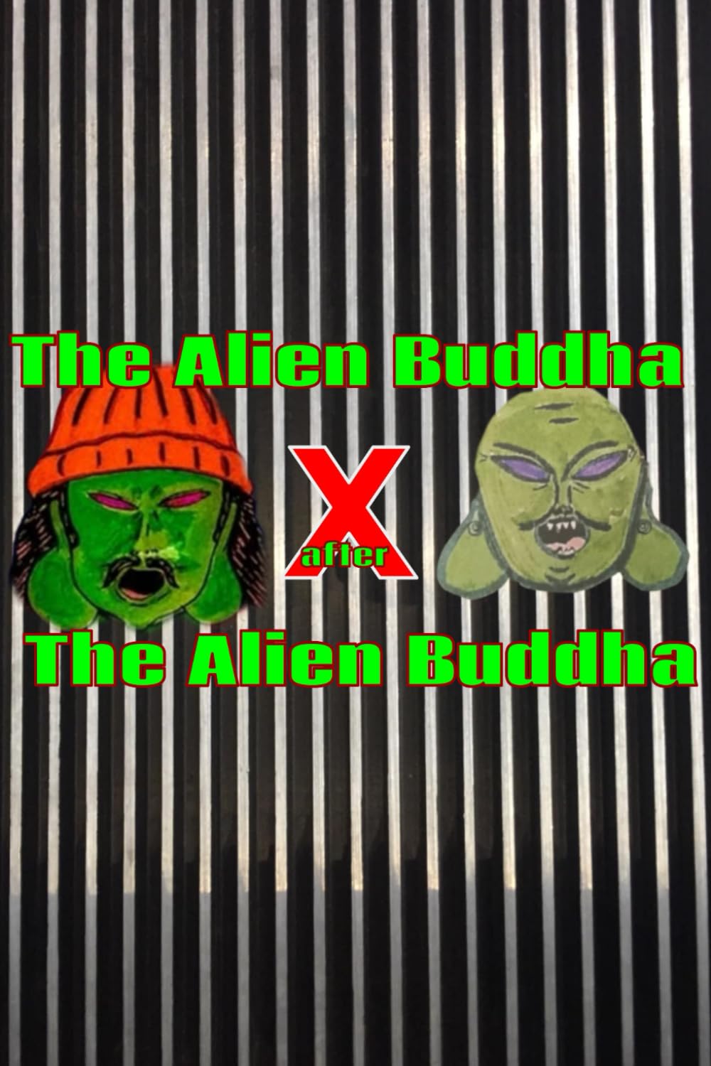 The Alien Buddha after The Alien Buddha