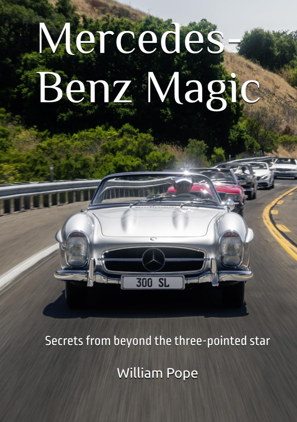 Mercedes-Benz Magic: Secrets from beyond the three pointed-star