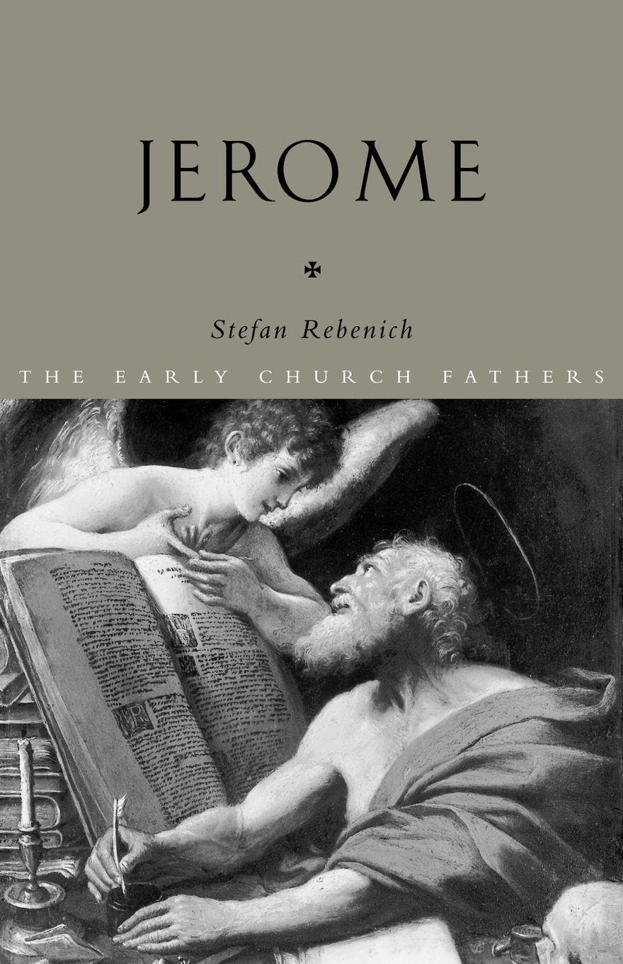Jerome (The Early Church Fathers)