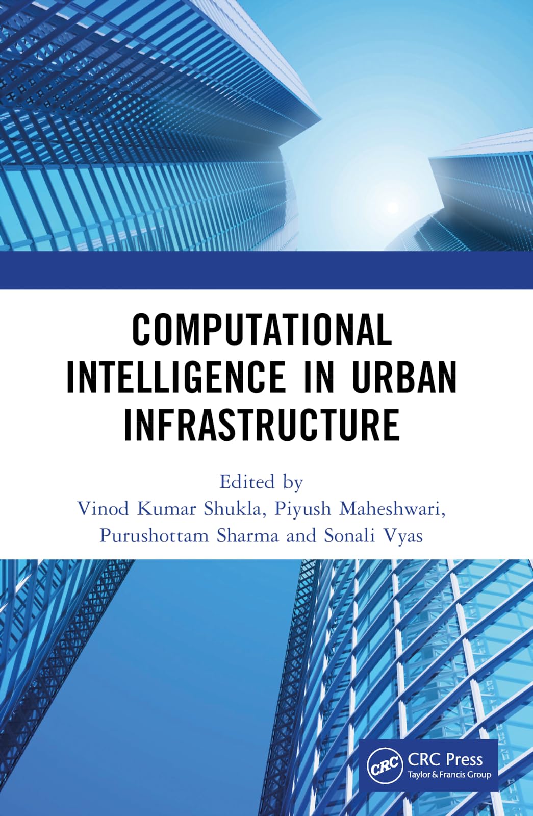 Computational Intelligence in Urban Infrastructure