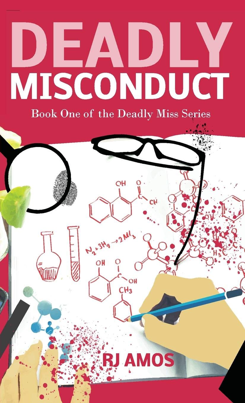 Deadly Misconduct (Deadly Miss Book 1)