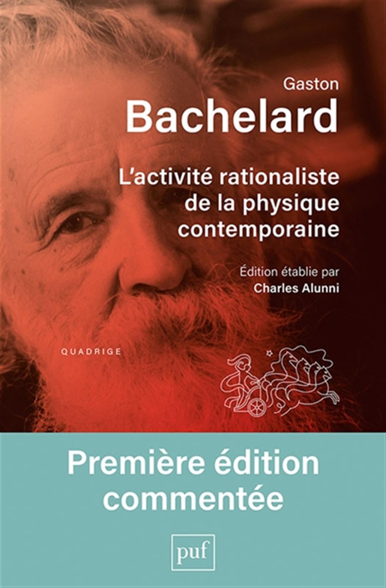 L'activité rationaliste de la physique contemporaine: Édition établie par Charles Alunni