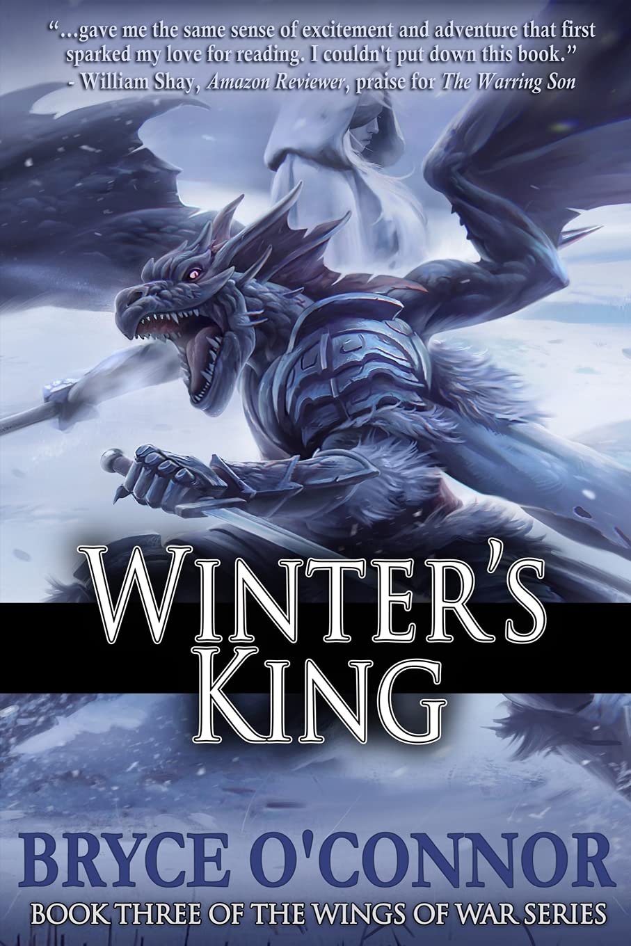 Winter's King: Volume 3 (The Wings of War)