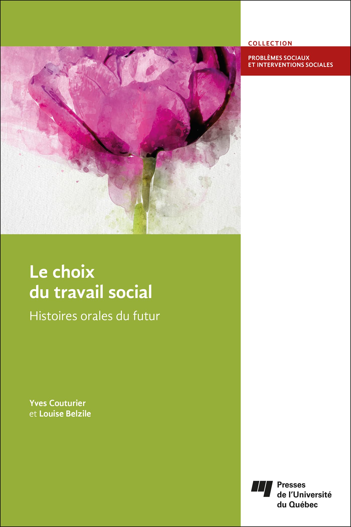 Le choix du travail social: Histoires orales du futur