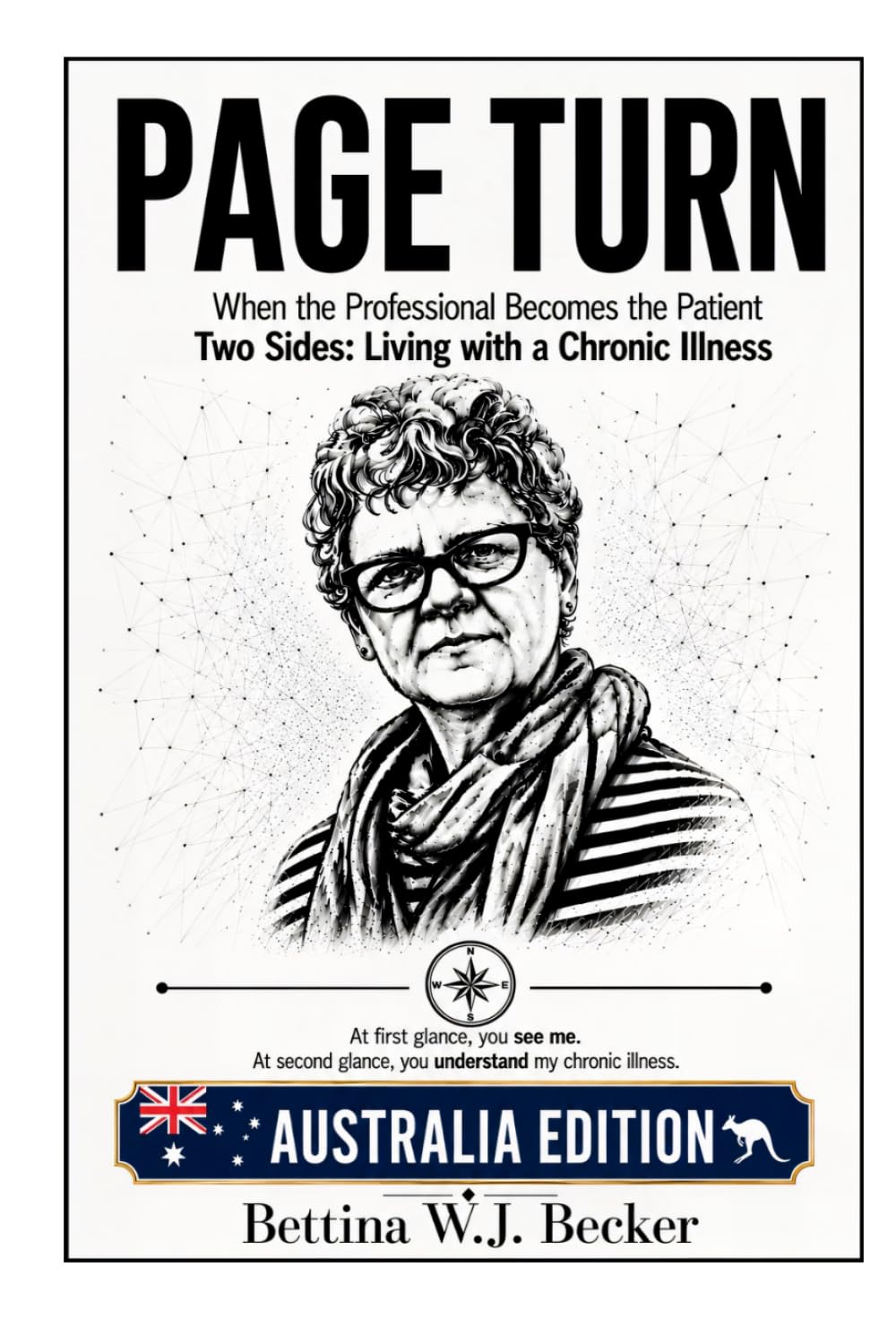Page Turn: When the Professional Becomes the Patient / Two Sides: Living with a Chronic Illness