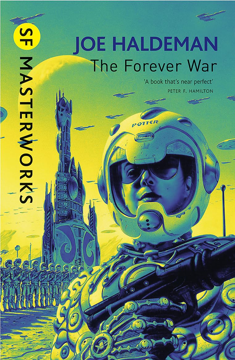 The Forever War: The science fiction classic and thought-provoking critique of war