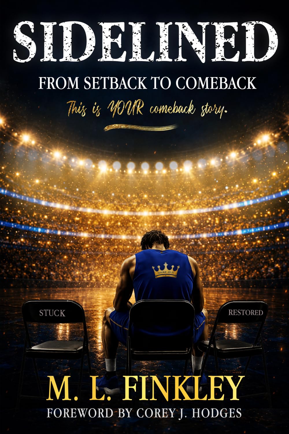 Sidelined: From Setback to Comeback